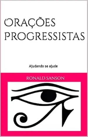 Orações Progressistas (Série Bons Espíritos) – Ronald Sanson