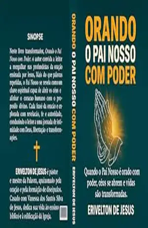 Orando o Pai Nosso com Poder – Erivelton de Jesus Orando o Pai Nosso com Poder – Erivelton de Jesus