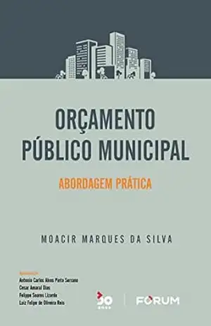 Capa do livro Orçamento Público Municipal - Moacir Marques da Silva