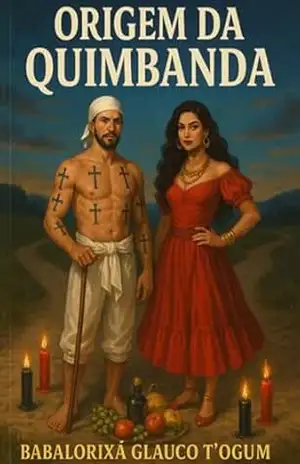 Origem Da Quimbanda E Seus Reinos – Babalorixá Glauco T’ogum