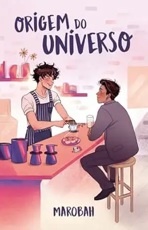Origem do universo – Marobah