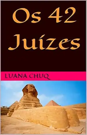 Capa do livro Os 42 Juízes - Luana  Chuq