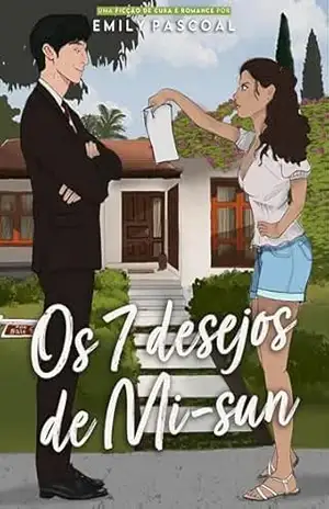 Capa do livro Os 7 Desejos de Mi–sun - Emily Pascoal