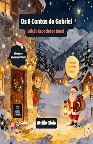 Capa do livro Os 8 Contos do Gabriel Vol. II: Edição Especial de Natal (Los 8 cuentos de Gabriel) - Attilio Gioia