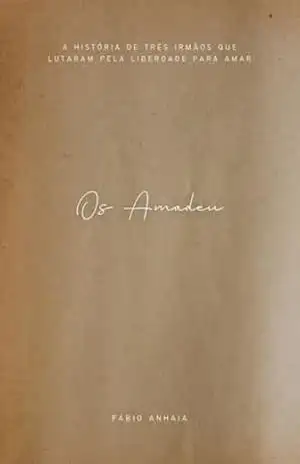 Os Amadeu – Fábio Anhaia