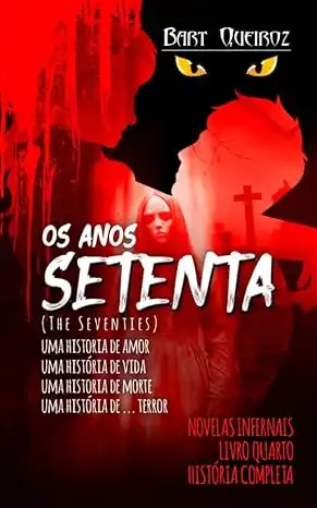 Baixar Os Anos Setenta: (The Seventies) pdf, epub, mobi, eBook