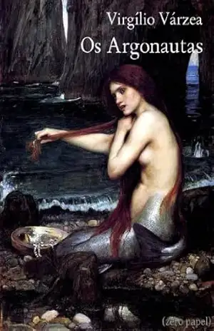 Os argonautas – Virgílio dos Reis Várzea
