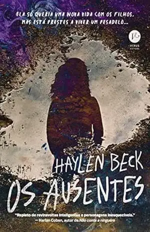 Capa do livro Os ausentes - Haylen Beck