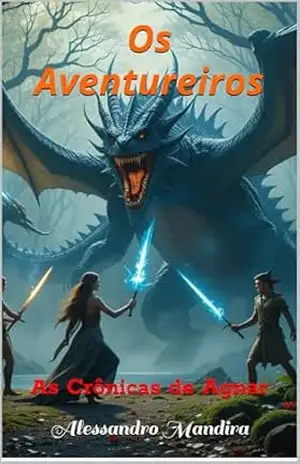 Capa do livro Os Aventureiros: As Crônicas de Agnar - Alessandro Mandira