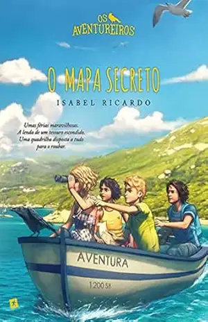 Os Aventureiros e O Mapa Secreto – Isabel Ricardo
