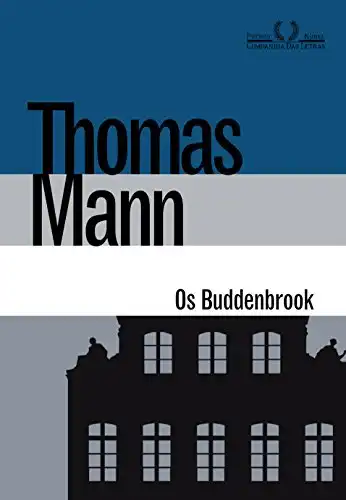 Baixar Os Buddenbrook: Decadência de uma família pdf, epub, mobi, eBook