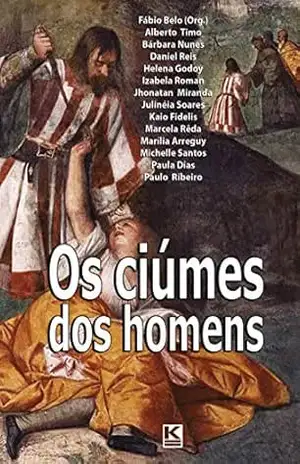 Os ciúmes dos homens – Fábio Belo