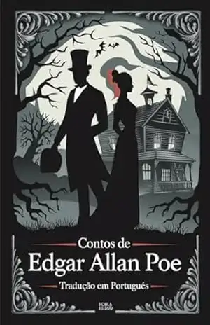 Os contos de Poe: Obra completa – Edgar Allan Poe