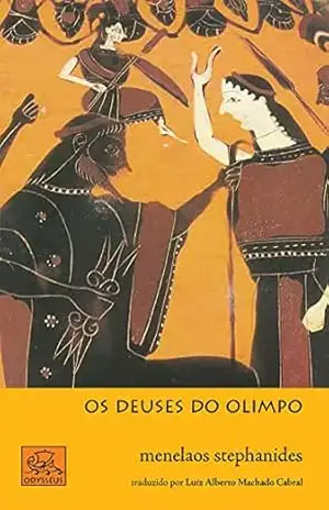 Os Deuses do Olimpo (Mitologia Helênica Livro 8) – Menelaos Stephanides Os Deuses do Olimpo (Mitologia Helênica Livro 8) – Menelaos Stephanides