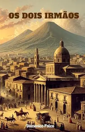 Os Dois Irmãos – DOMENICO FALCO