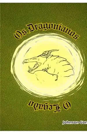 Os Dragonianos – Johnson Gomes