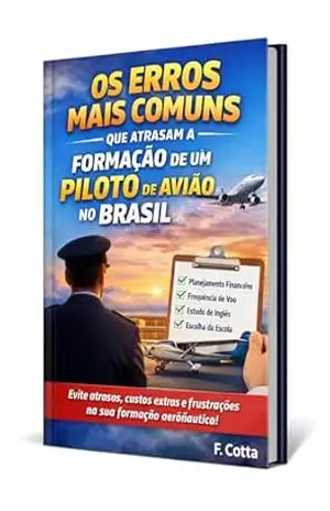 Capa do livro Os erros mais comuns que atrasam a formação de um piloto de avião - F. Cotta