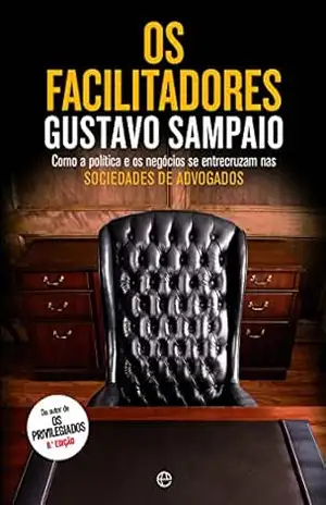 Os Facilitadores – Gustavo Sampaio Os Facilitadores – Gustavo Sampaio