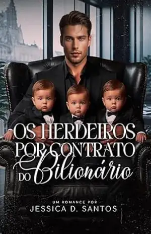 Capa do livro OS HERDEIROS POR CONTRATO DO BILIONÁRIO - Jessica  D. Santos
