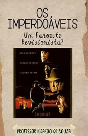 Os Imperdoáveis – Professor Ricardo De Souza
