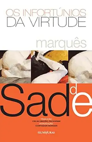 Os infortúnios da virtude (Pérolas Furiosas) – Marques de Sade