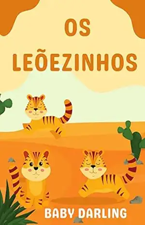 Capa do livro Os leõezinhos: Portuguese book for kids - Baby  Darling