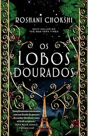 Os lobos dourados – Roshani Chokshi