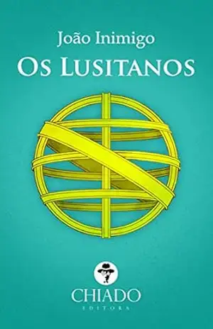 Capa do livro Os Lusitanos - João Inimigo