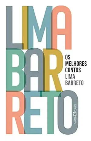 Os melhores contos – Lima Barreto