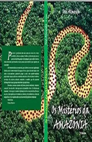 Capa do livro OS MISTÉRIOS DA AMAZÔNIA - JOSÉ ALMEIDA