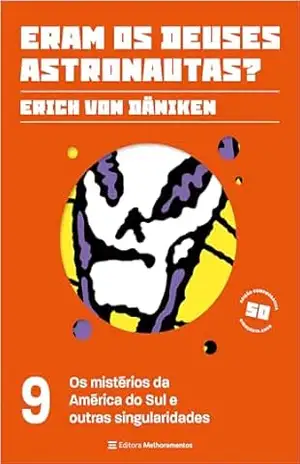 Capa do livro Os mistérios da América do Sul e outras singularidades - Erich von Däniken
