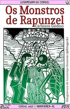 Os Monstros de Rapunzel – Cárlisson Galdino