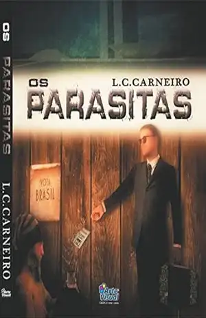 OS PARASITAS – L C CARNEIRO