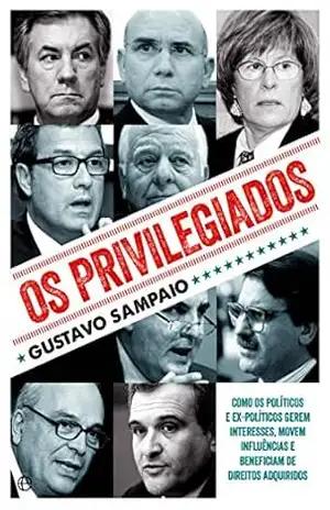 Os Privilegiados – Gustavo Sampaio