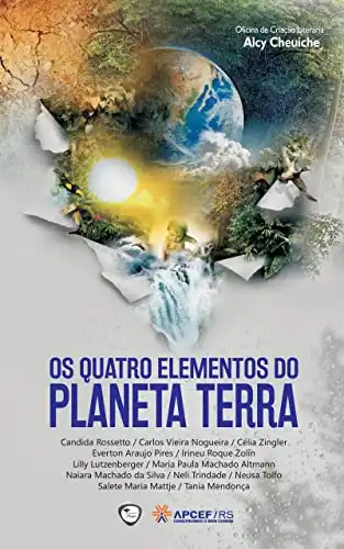 Baixar Os Quatro Elementos do Planeta Terra (APCEFRS Ambiental) pdf, epub, mobi, eBook
