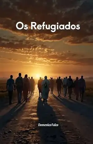 Os Refugiados – DOMENICO FALCO
