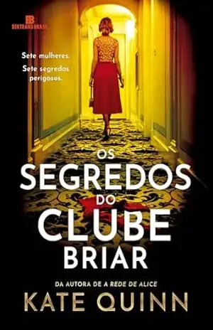 Os segredos do Clube Briar – Kate Quinn
