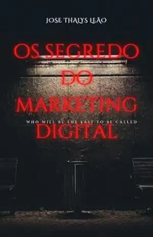os segredos do marketing digital – jose thalys silva