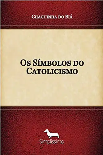 Baixar Os Símbolos do Catolicismo pdf, epub, mobi, eBook