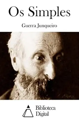 Os Simples – Guerra Junqueiro