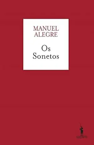 Os Sonetos – Manuel Alegre
