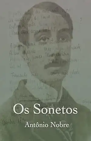 Os Sonetos – Antônio Nobre
