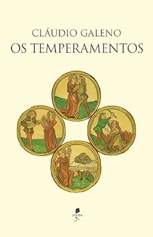 Capa do livro Os temperamentos - Cláudio Galeno