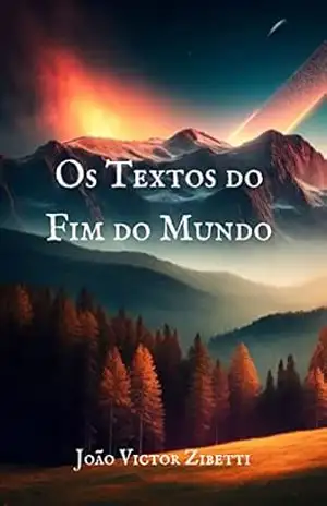 Os Textos do Fim do Mundo – João Victor Zibetti