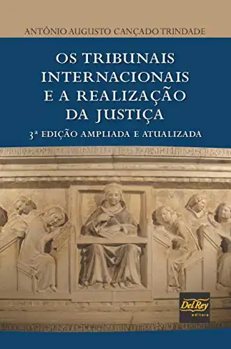Baixar Os Tribunais Internacionais e a Realização da Justiça pdf, epub, mobi, eBook