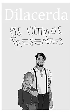 Os últimos presentes – Di  Lacerda