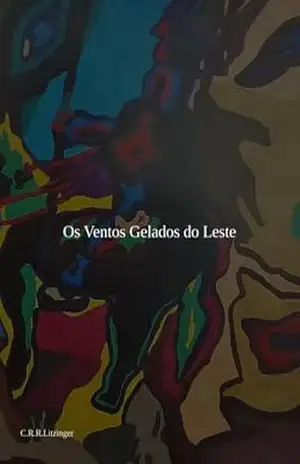 Os Ventos Gelados Do Leste – C.r.r.litzinger