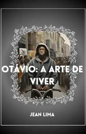 Otávio: A Arte De Viver – Jean Lima