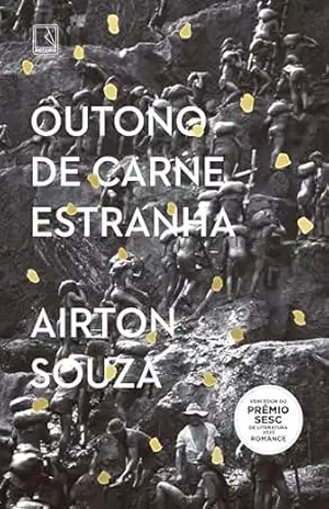 Capa do livro Outono de carne estranha (Prêmio Sesc) - Airton Souza