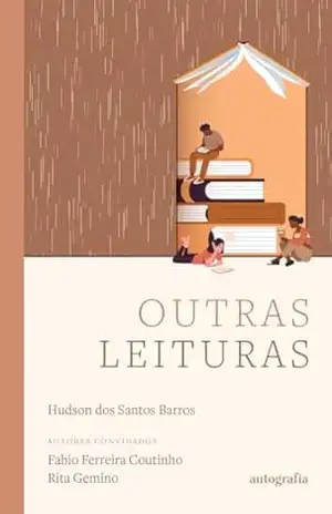 Outras leituras – Hudson dos Santos Barros Outras leituras – Hudson dos Santos Barros